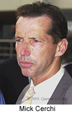 Mick Cerchi (9662 bytes)
